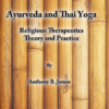 Ayurveda and Thai Yoga Religious Therapeutics