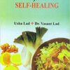 Ayurveda Cooking for Self Healing